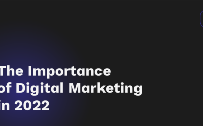 The importance of digital marketing